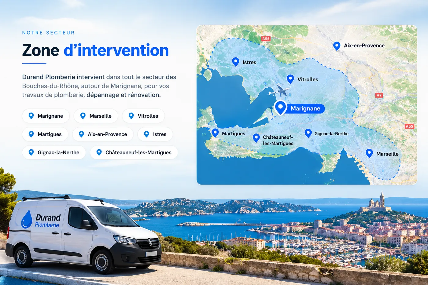 Zone d'intervention de Durand Plomberie : Marignane, Marseille, Vitrolles, Martigues, Aix-en-Provence, Istres, Gignac-la-Nerthe, Châteauneuf-les-Martigues.